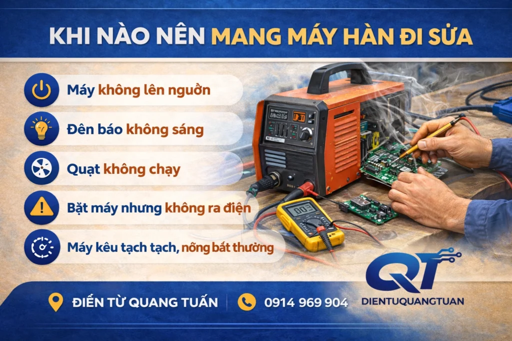 khi nào nên mang máy hàn đi sửa