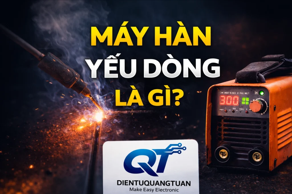 Máy hàn yếu dòng là gì
