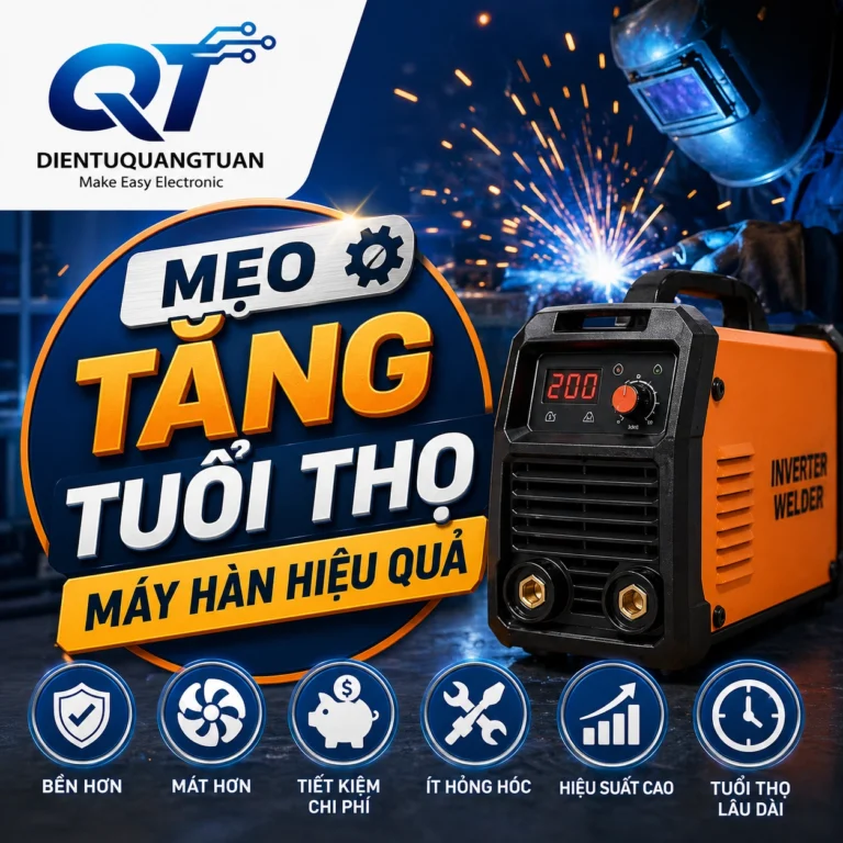 Mẹo Tăng Tuổi Thọ Máy Hàn Hiệu Quả – Giảm Chi Phí Sửa Chữa